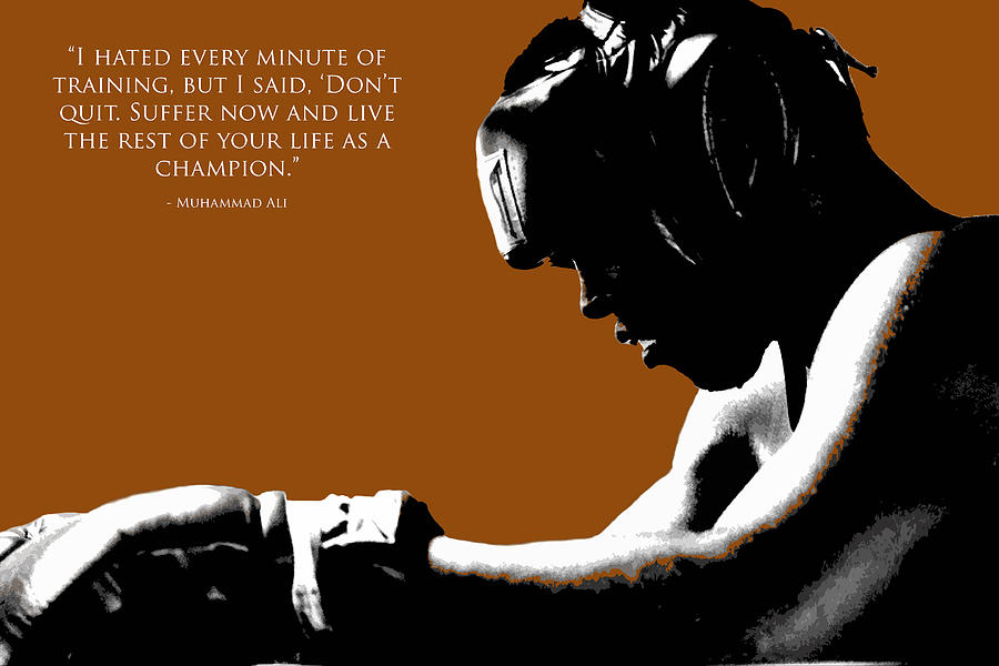 Muhammad Ali Training Quote Digital Art by Brian Reaves - Fine Art America