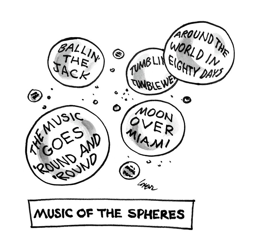 Music Of The Spheres Drawing by Lee Lorenz
