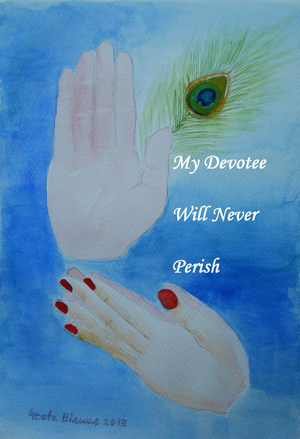 Inspirational Painting - My Devotee Will Never Perish by Geeta Yerra