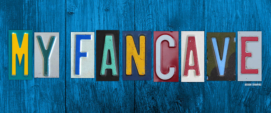 MY FANCAVE License Plate Letter Vintage Phrase Artwork on Blue Wood Mixed Media by Design Turnpike