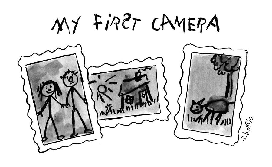 My First Camera Drawing by Sidney Harris