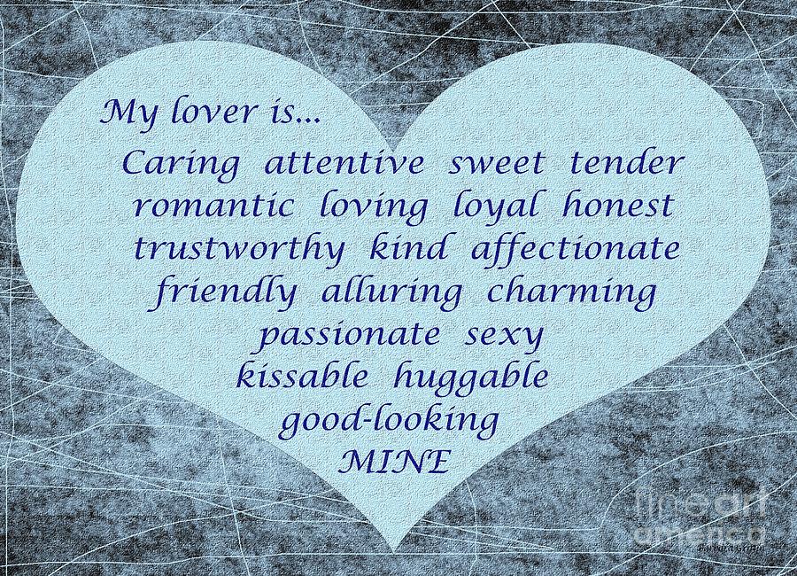 My Lover is... Digital Art by Barbara A Griffin