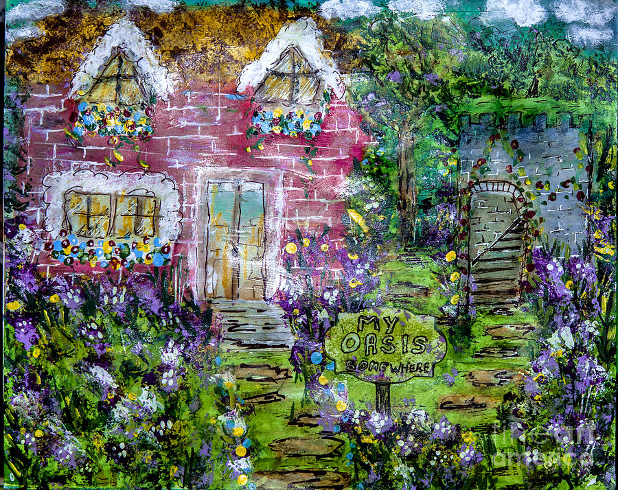 My Oasis - Somewhere by Terri Creasy My Oasis - Somewhere by Terri Creasy