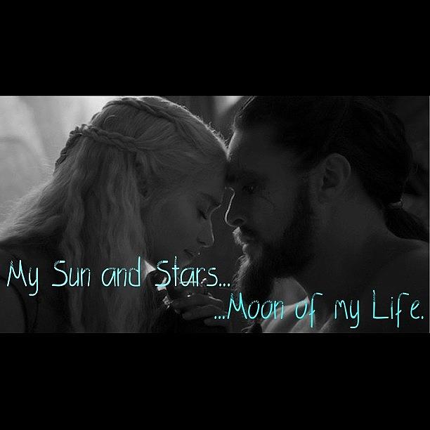 Drogo Photograph - My Sun And Stars...moon Of My by Lauren Simmons