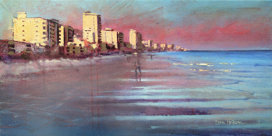 Myrtle Beach Evening Painting by Dan Nelson