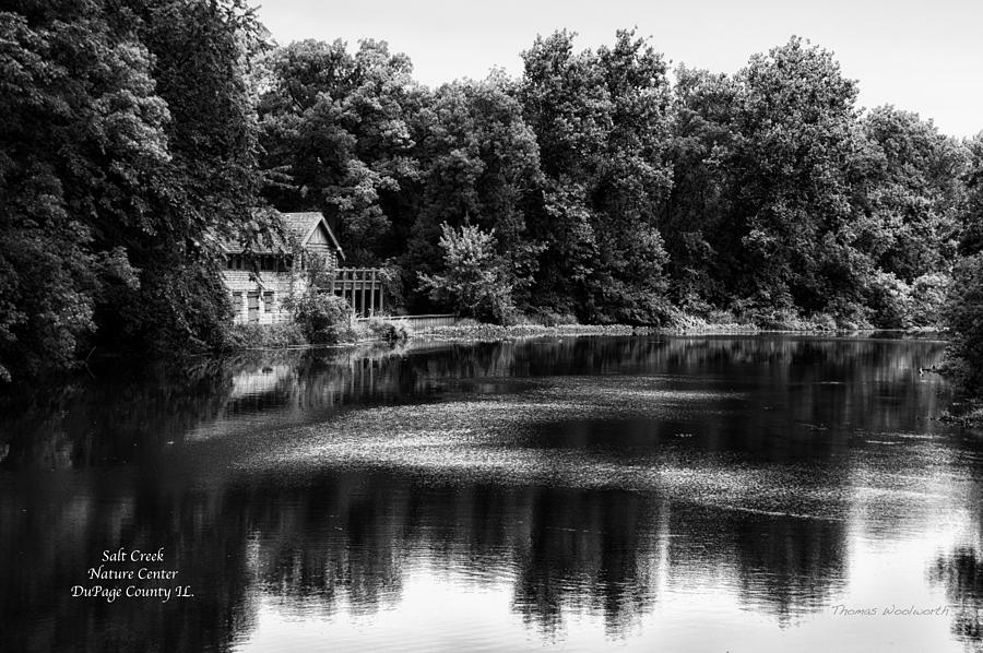 Nature Center Salt Creek In August BW Photograph by Thomas Woolworth