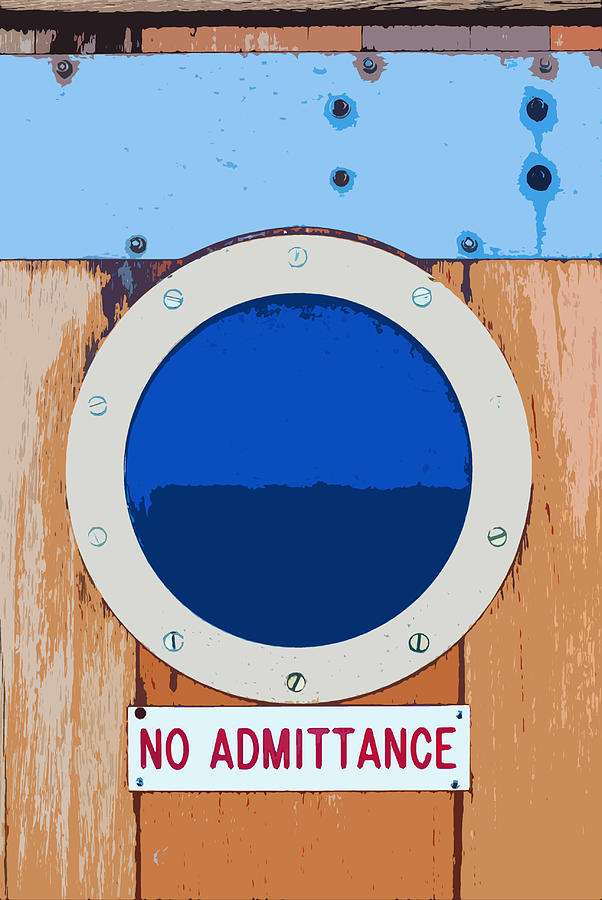 Nautical No Admittance Sign Photograph by Connie Fox