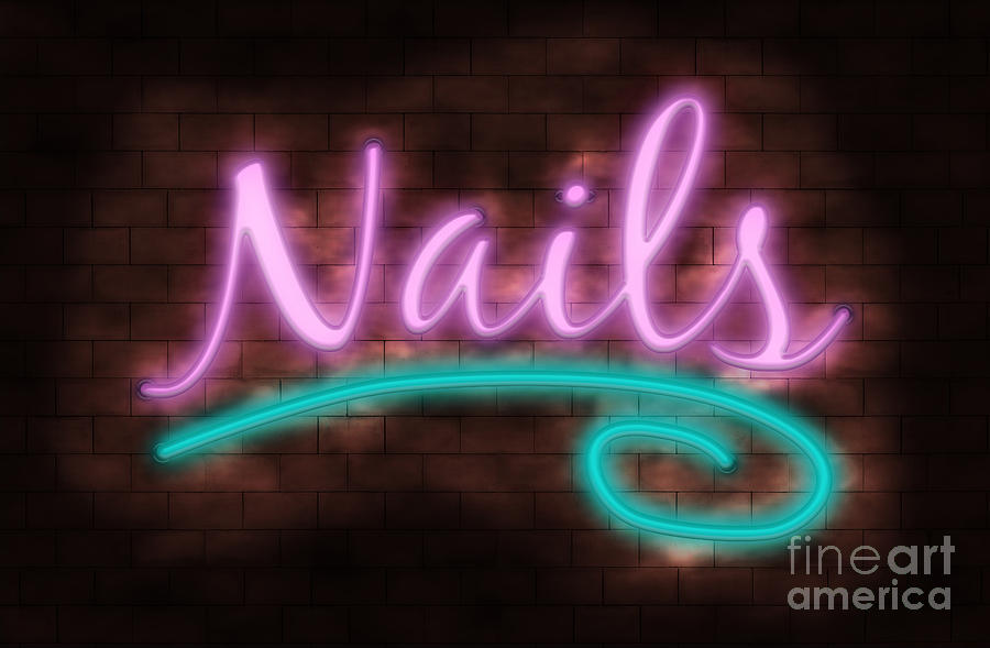 Nail Digital Art - Neon Nails Sign by Chris MacDonald