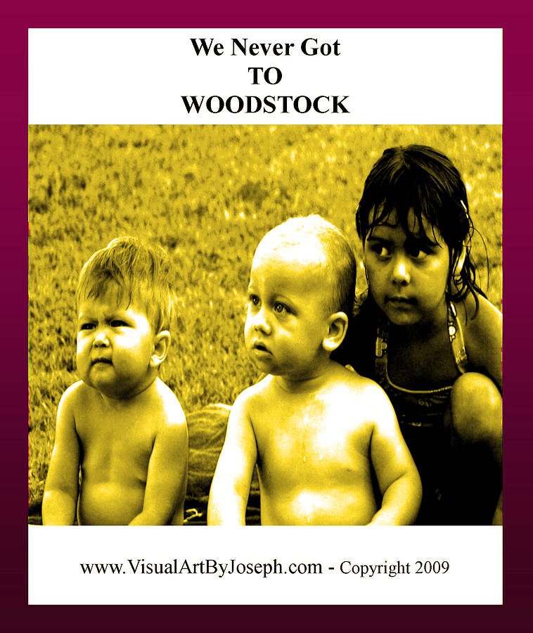 Never Got 2 Woodstock Digital Art by Joseph Coulombe
