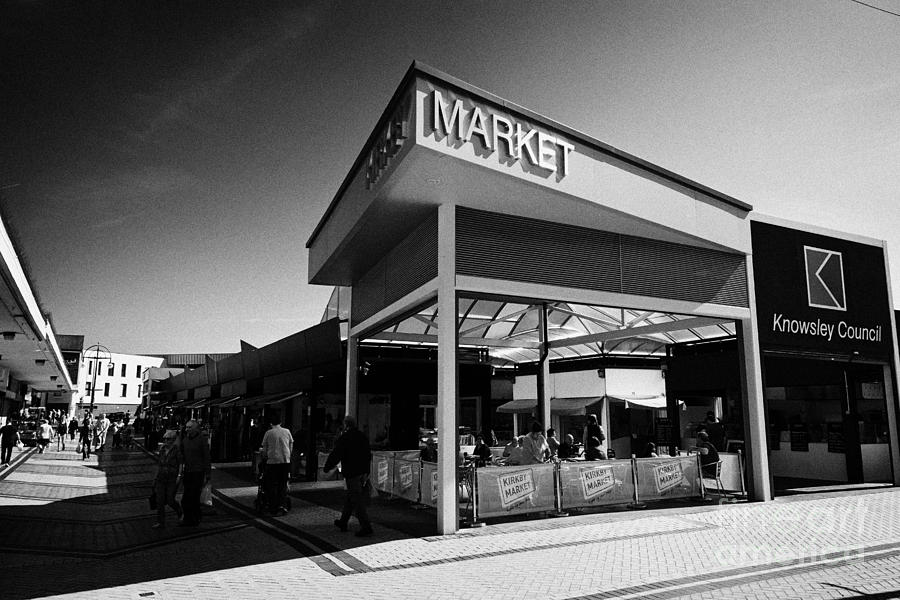 New Kirkby Market Kirkby Town Centre Merseyside Uk Photograph By Joe 