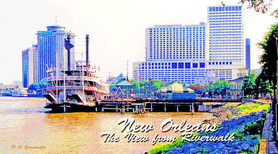 New Orleans Louisiana View from the Riverwalk Digital Art by A Macarthur Gurmankin