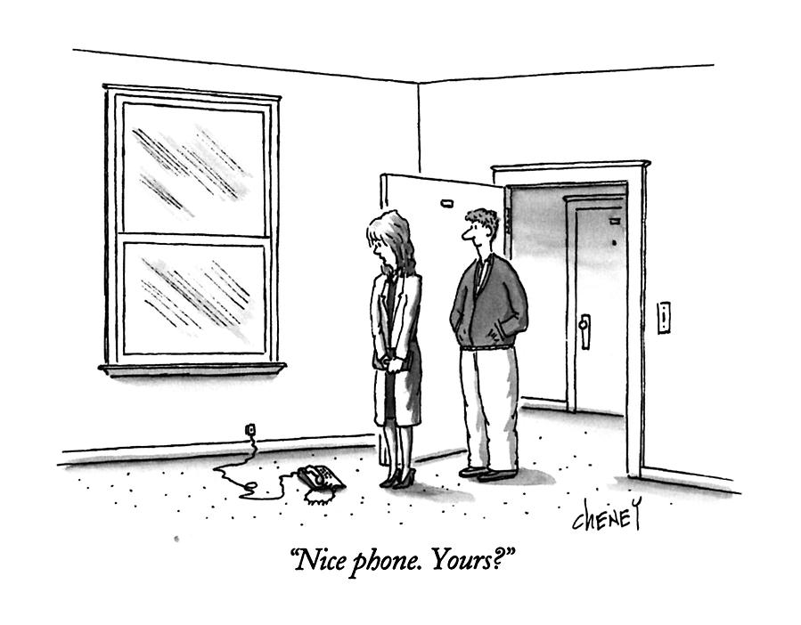 Nice Phone.  Yours? Drawing by Tom Cheney