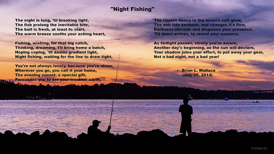 Sunset Photograph - Night Fishing - Poem by Brian Wallace