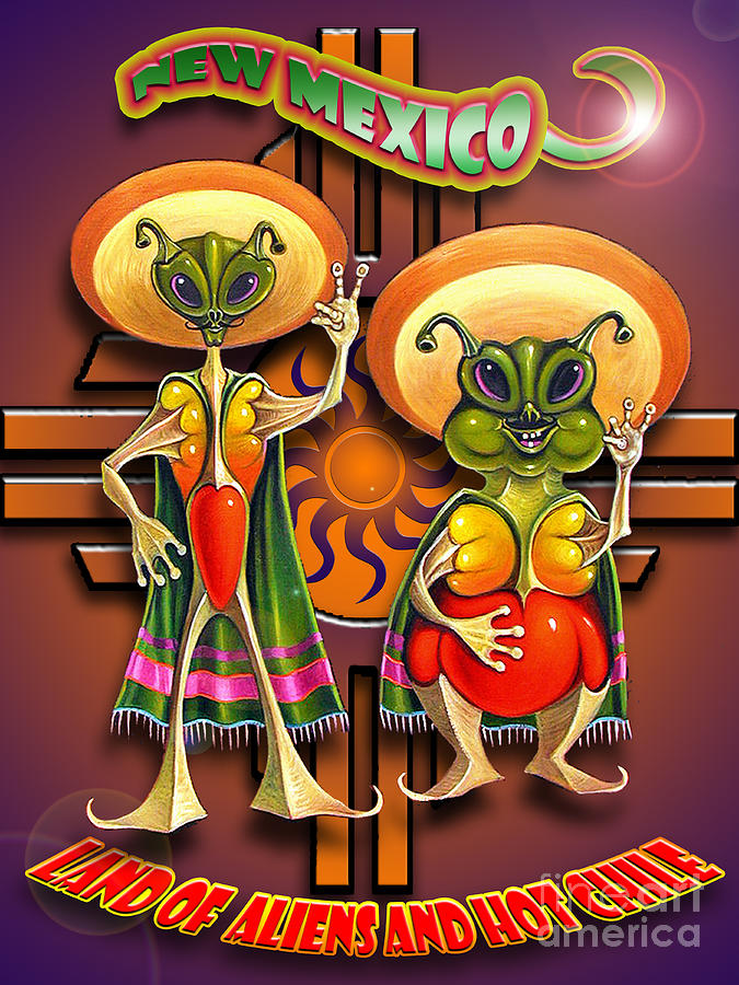 Alien Painting - New Mexico Land of Aliens and Hot Chile by Ricardo Chavez-Mendez