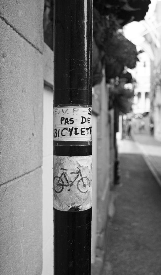 No Bicycle Parking - Pas de Bicyclette Photograph by Brooke T Ryan