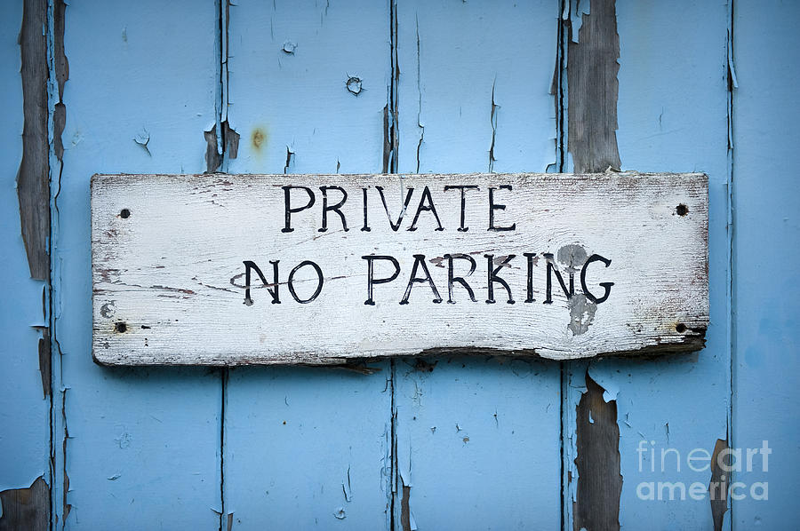 No Parking Sign Photograph by Lee Avison