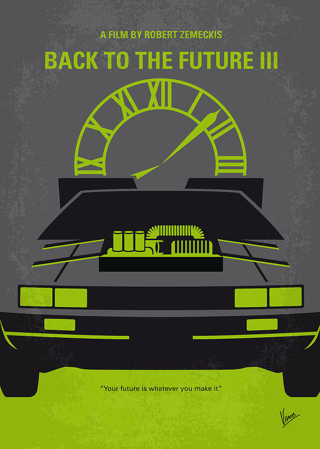 No183 My Back to the Future minimal movie poster-part III Digital Art by Chungkong Art