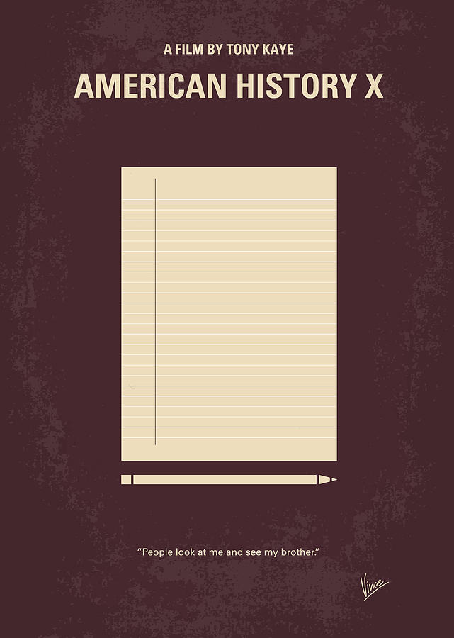 No247 My AMERICAN HISTORY X minimal movie poster Digital Art by Chungkong Art