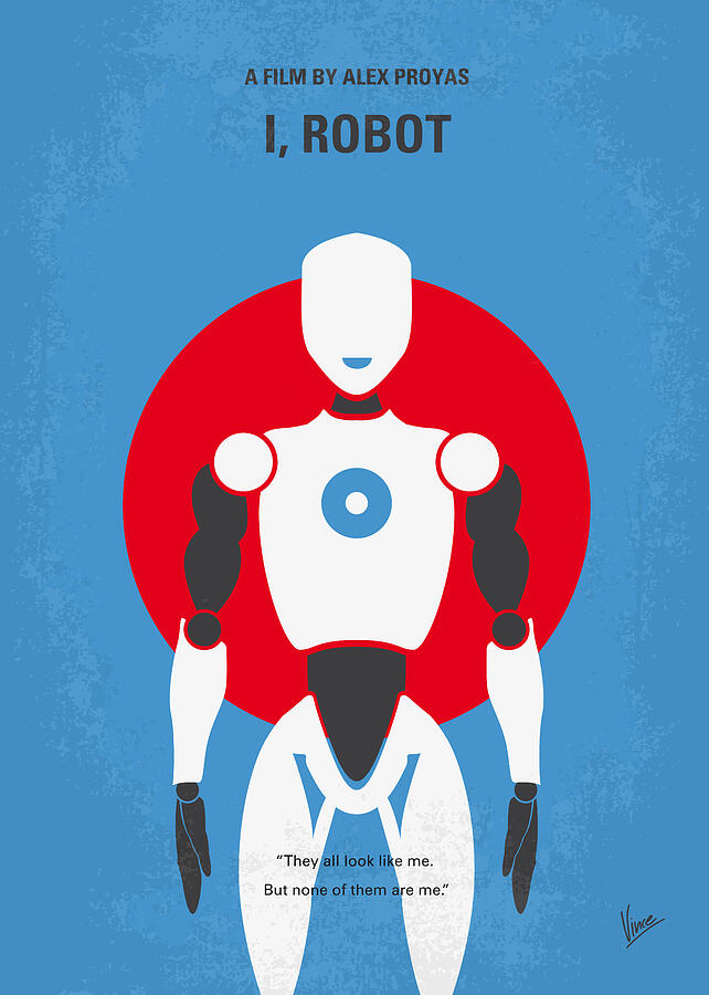 I Robot Digital Art - No275 My I ROBOT minimal movie poster by Chungkong Art
