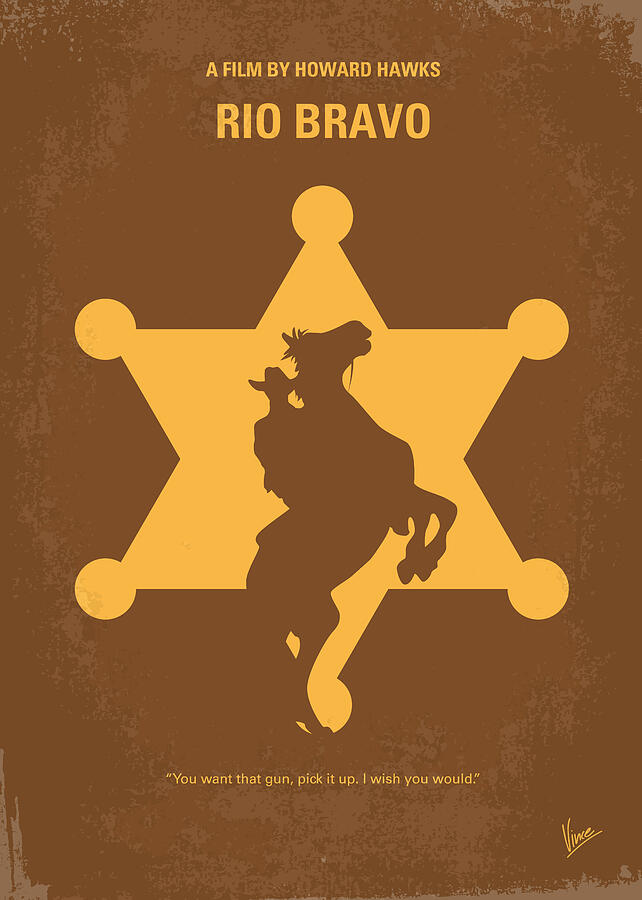 No322 My Rio Bravo minimal movie poster Digital Art by Chungkong Art