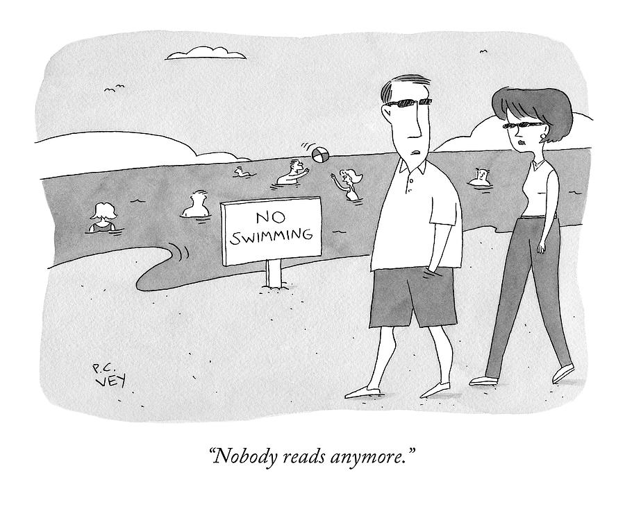 Nobody Reads Anymore Drawing by Peter C. Vey Nobody Reads Anymore Drawing by Peter C. Vey