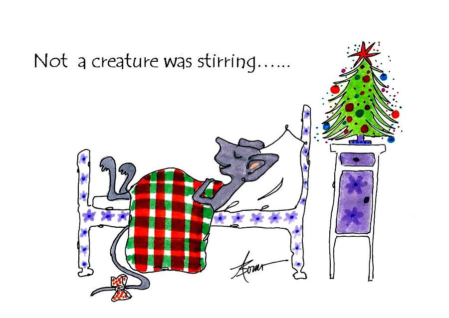 Not a creature was stirring... Painting by Adele Bower