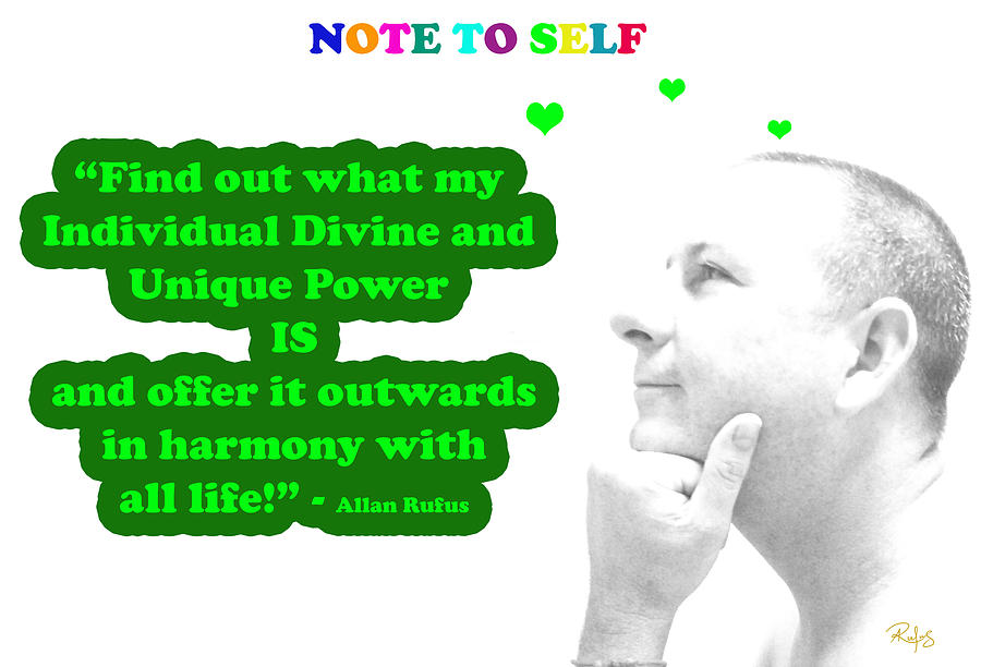 Inspirational Mixed Media - Note to Self Unique Power by Allan Rufus Inspirational Mixed Media - Note to Self Unique Power by Allan Rufus