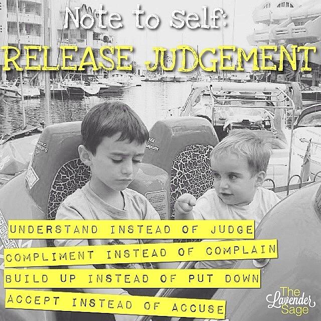 Wisdom Photograph - Release judgement by Lavender Sage