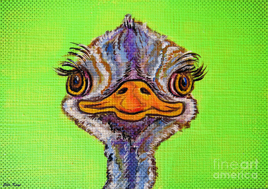 O for Ostrich Painting by Ella Kaye Dickey
