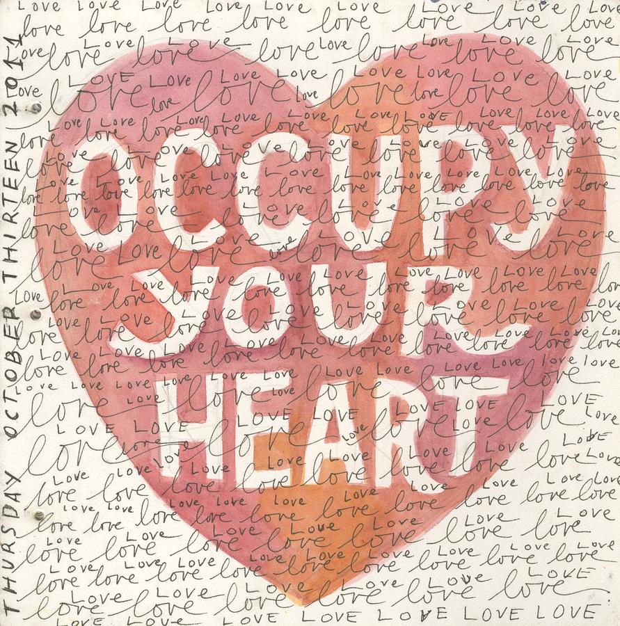 Occupy Your Heart Painting by Jennifer Mazzucco
