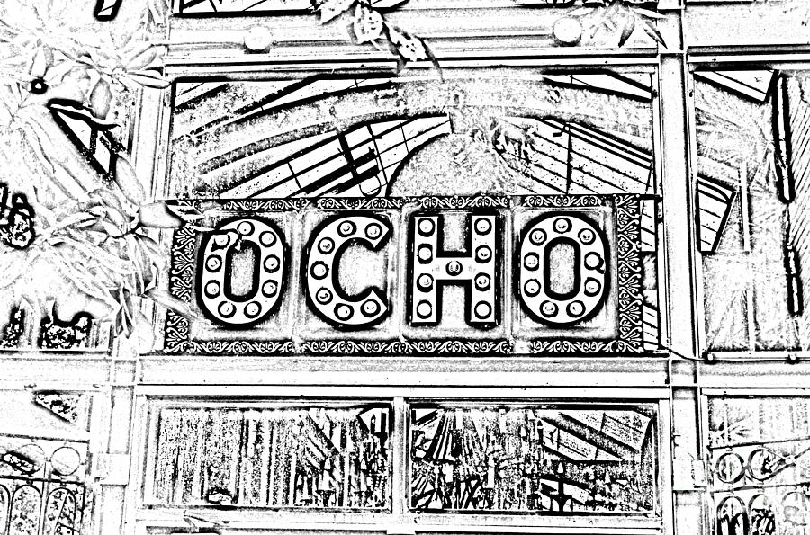 OCHO San Antonio Restaurant Entrance Marquee Sign Black and White Digital Art Digital Art by Shawn OBrien