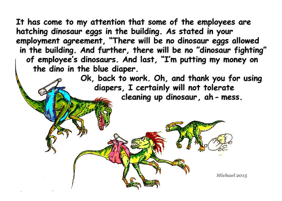 Egg Painting - Office Dinosaur Greeting Card Employer by Michael Shone SR