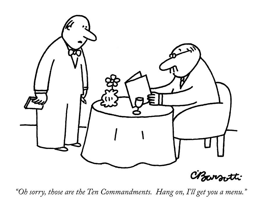 Oh Sorry, Those Are The Ten Commandments.  Hang Drawing by Charles Barsotti