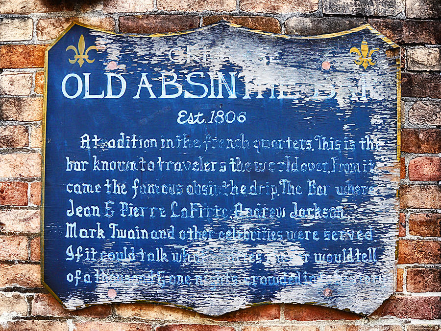 Sign Photograph - Old Absinthe Bar - Bourbon Street by Bill Cannon