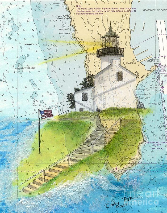 Lighthouse Painting - Old Pt Loma Lighthouse CA Nautical Chart Map Art Cathy Peek by Cathy Peek