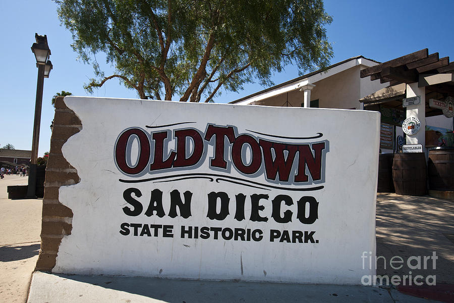 Old Town San Diego State Historic Park Photograph by Jason O Watson ...