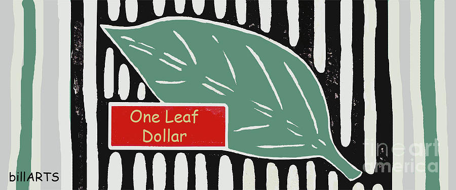 One Leaf Dollar Photograph by Bill Thomson