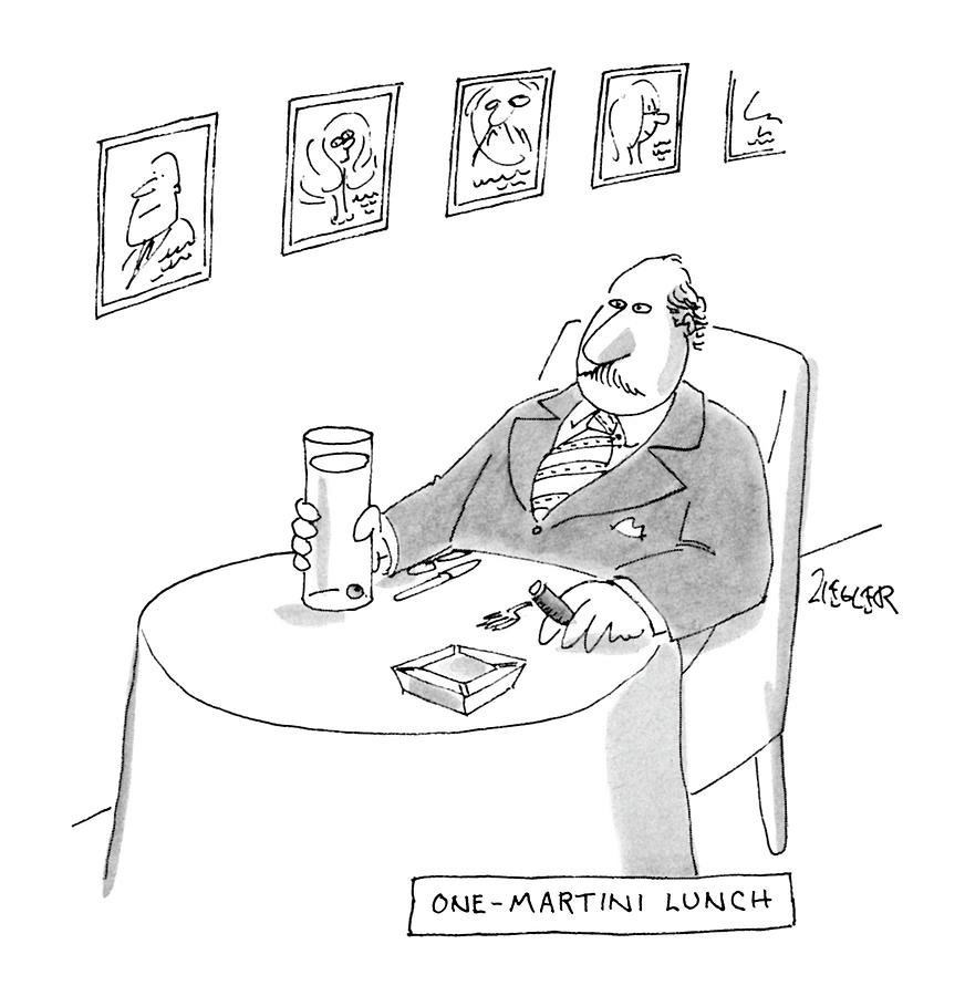 One-martini Lunch Drawing by Jack Ziegler