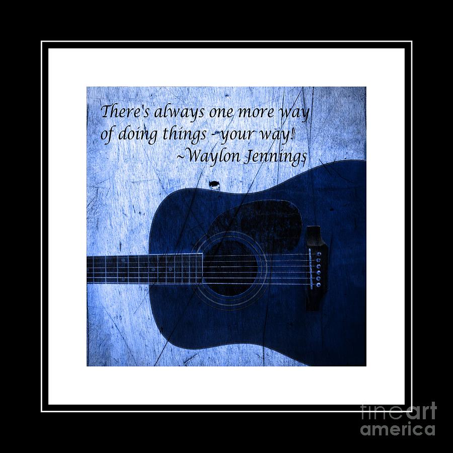 One More Way - Waylon Jennings Mixed Media by Barbara A Griffin