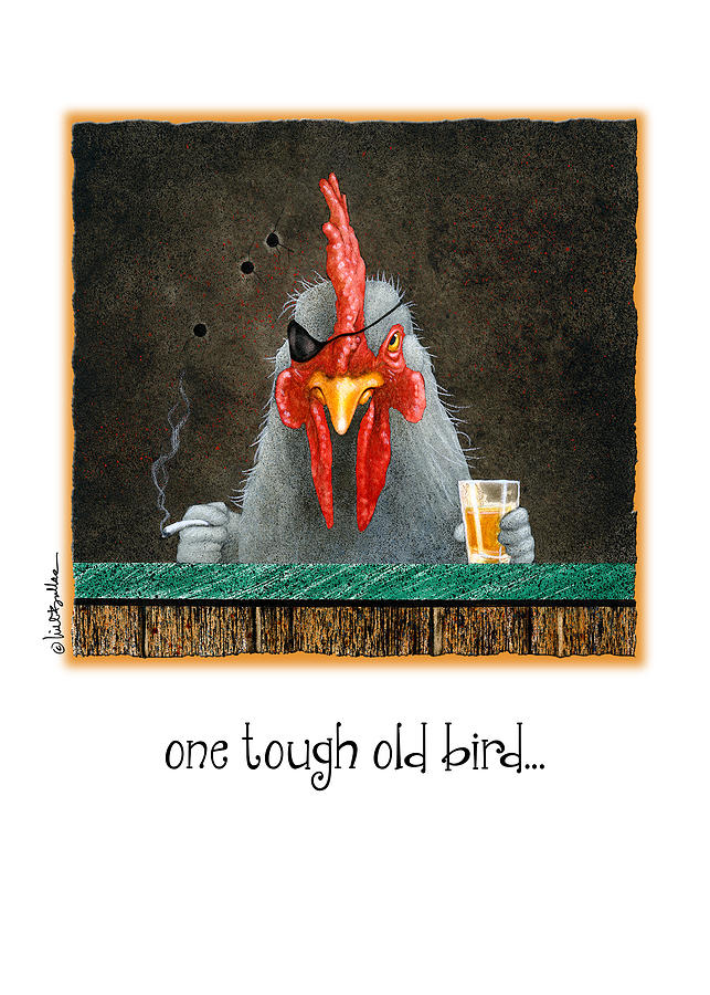 Rooster Painting - One Tough Old Bird... by Will Bullas