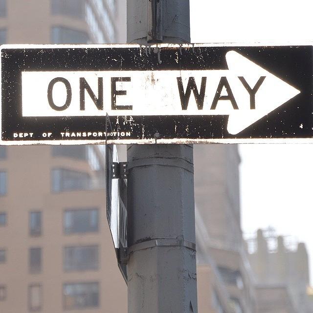 Sign Photograph - One Way.

#iloveny #newyork  #ny by Eve Tamminen
