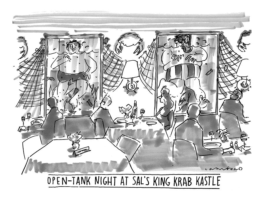 open-tank Night At Sals King Krab Kastle Drawing by Michael Crawford