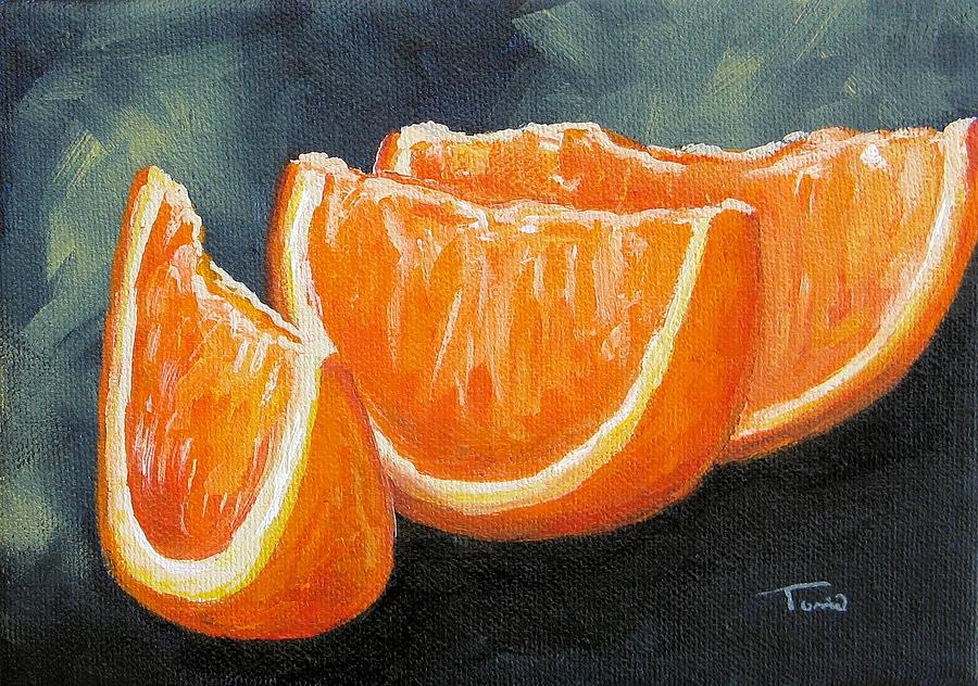 Orange Slices Painting by Torrie Smiley