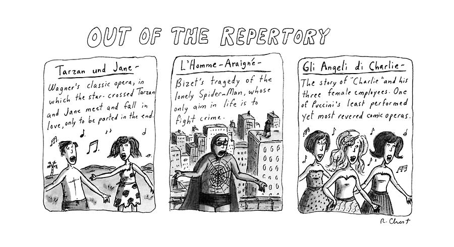 Out Of The Repertory Drawing by Roz Chast Out Of The Repertory Drawing by Roz Chast