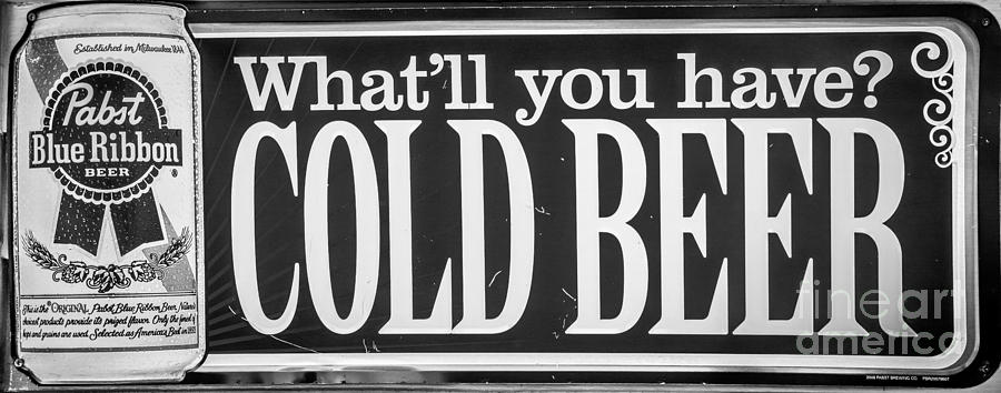 Beer Photograph - Pabst Cold Beer Sign Key West - Black and White by Ian Monk