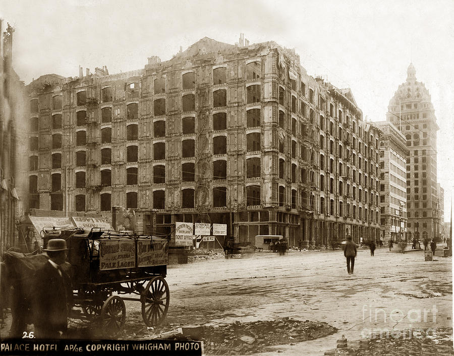 San Francisco Photograph - Palace Hotel San Francisco Earthquake and Fire of April 18 1906 by Monterey County Historical Society