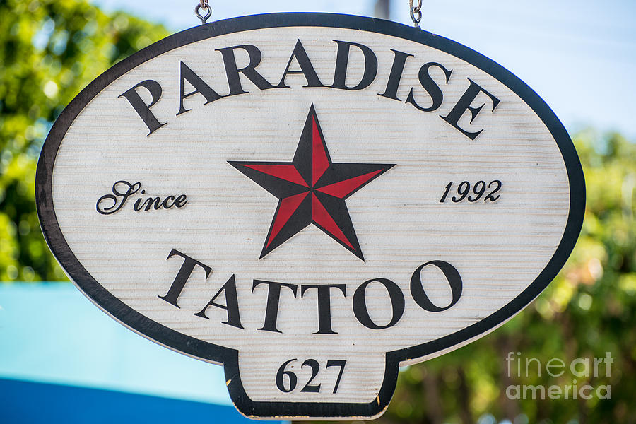 Sign Photograph - Paradise Tattoo Key West  by Ian Monk