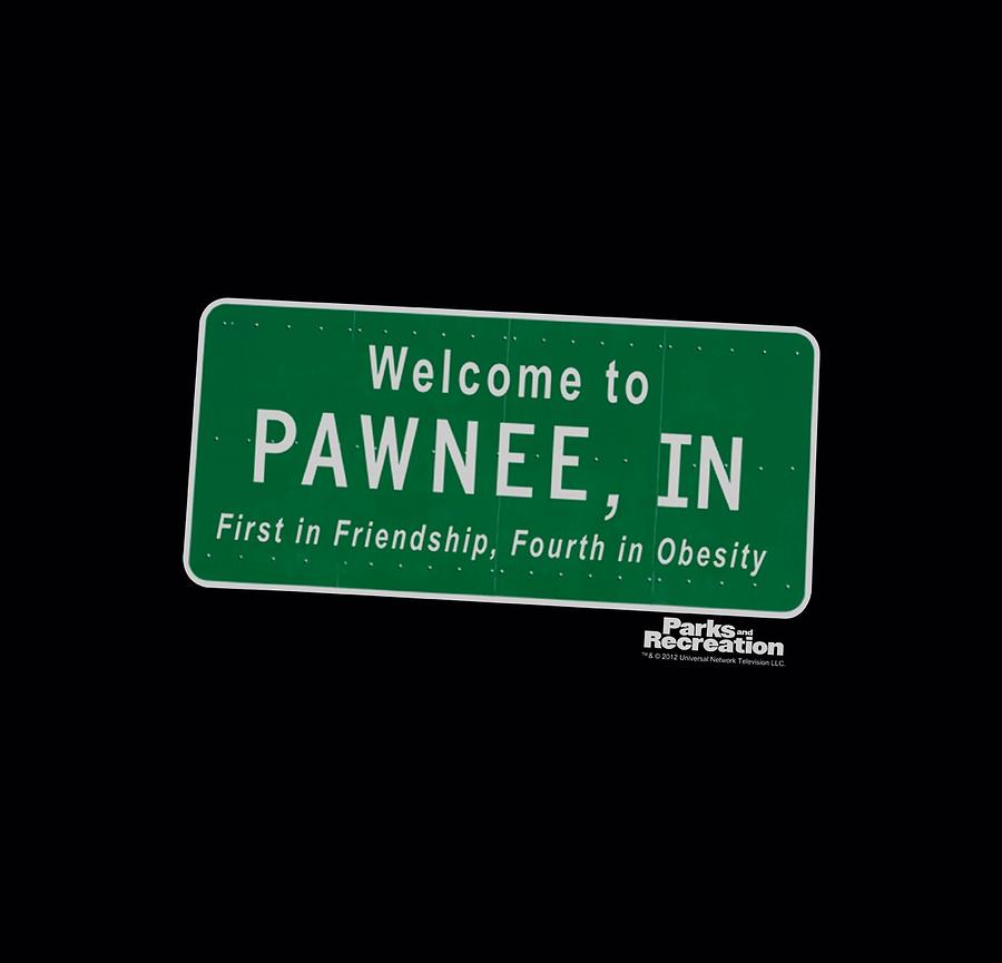 Parks And Rec - Pawnee Sign Digital Art by Brand A - Fine Art America