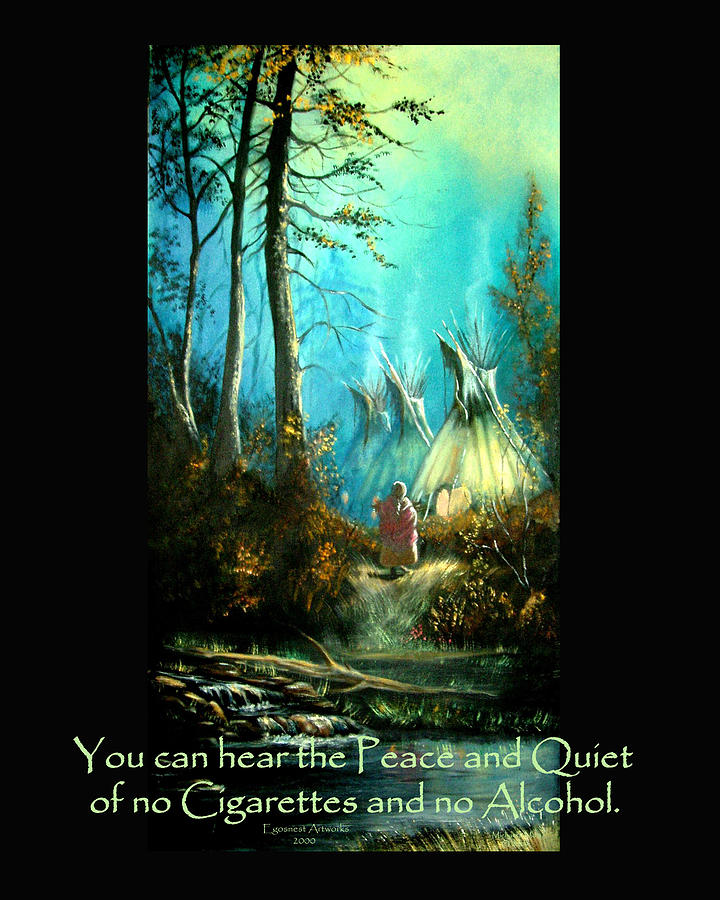 Peace and Quiet Drug Free Tepee Painting by Michael Shone SR