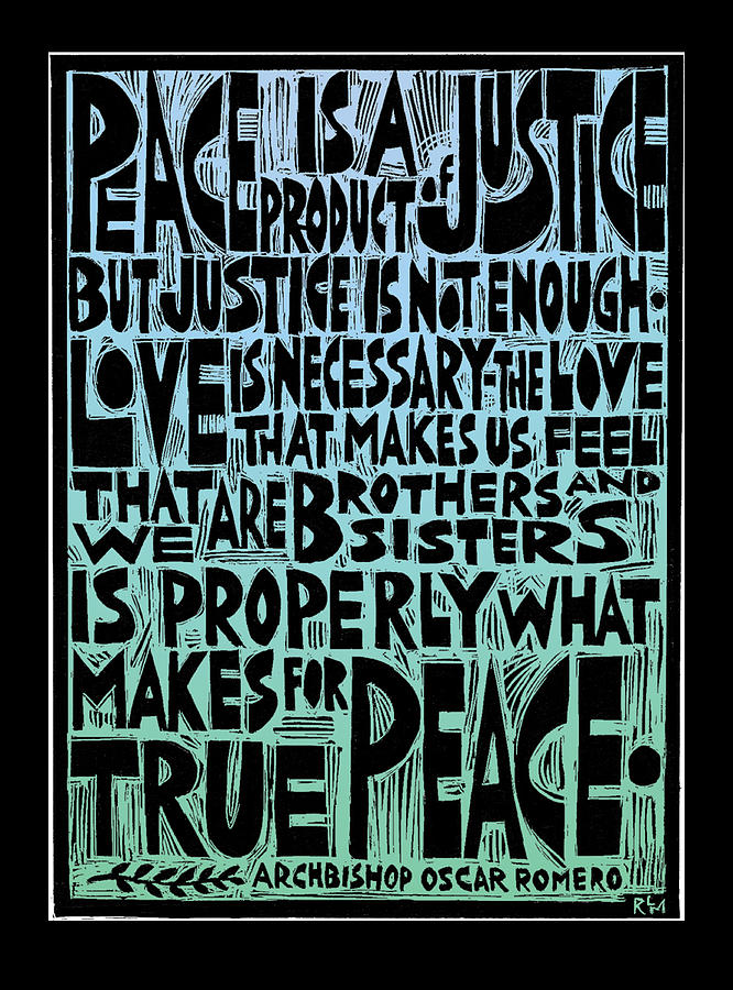 Peace is a Product of Justice Mixed Media by Ricardo Levins Morales